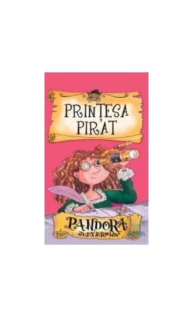 Printesa pirat. Pandora - Judy Brown