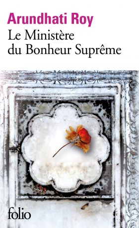 Le Ministere du Bonheur Supreme | Arundhati Roy