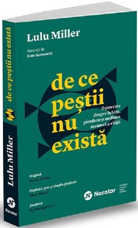 De ce pestii nu exista | Lulu Miller