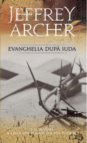 Evanghelia dupa Iuda | Jeffrey Archer