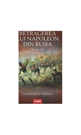 Retragerea Lui Napoleon Din Rusia - Louis Joseph Vionnet