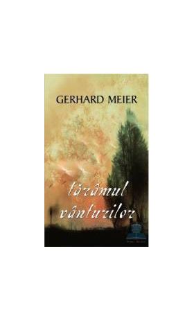 Taramul vanturilor - Gerhard Meier