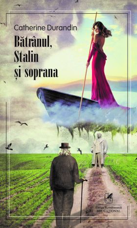 Batranul, Stalin si soprana | Catherine Durandin