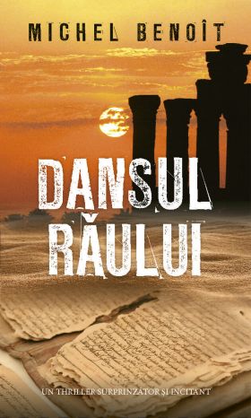 Dansul raului | Michel Benoit