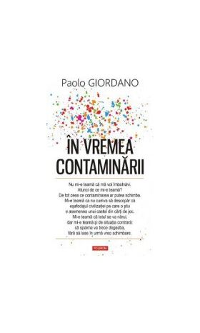 In vremea contaminarii - Paolo Giordano