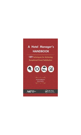 A Hotel Manager's Handbook | Vincent P. Magnini, Carol J. Simon