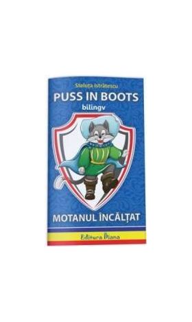 Motanul incaltat. Puss in Boots - Steluta Istratescu