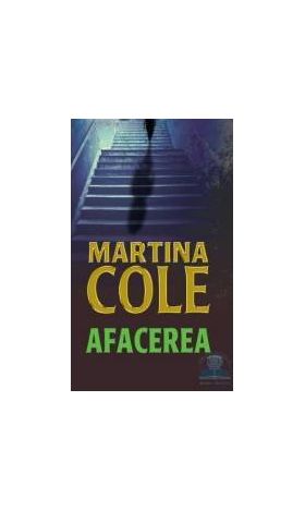 Afacerea - Martina Cole