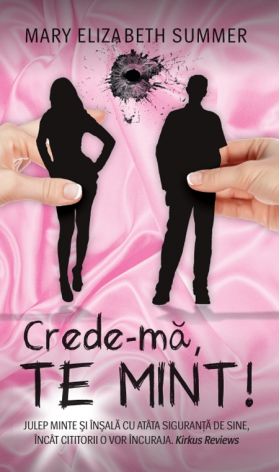 Crede-ma, te mint! | Mary Elizabeth Summer