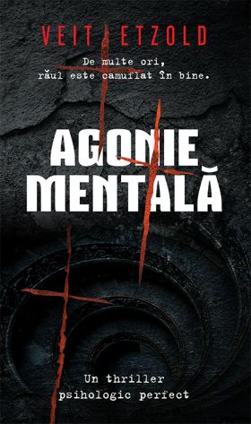 Agonie mentala | Veit Etzold