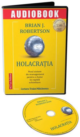 Holacratia | Brian J. Robertson