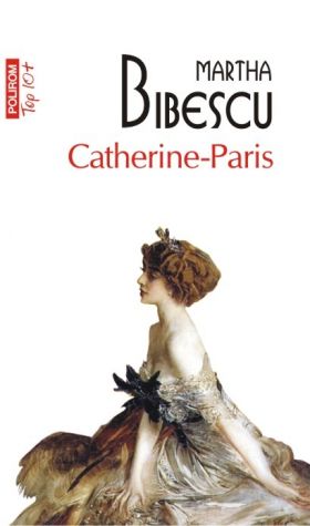 Catherine-Paris | Martha Bibescu