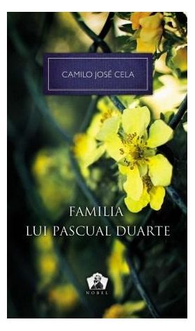 Familia lui Pascual Duarte | Camilo Jose Cela