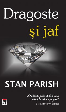 Dragoste si jaf | Stan Parish