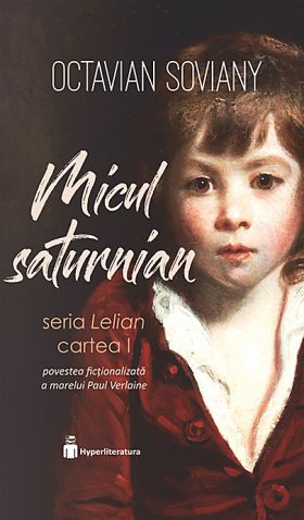 Micul saturnian | Octavian Soviany