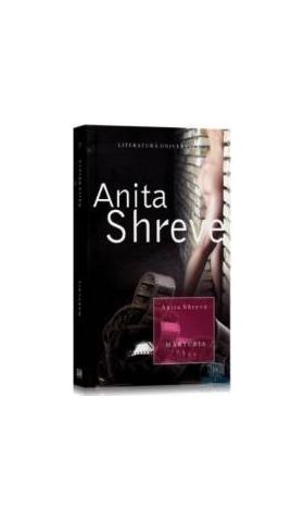 Marturia - Anita Shreve