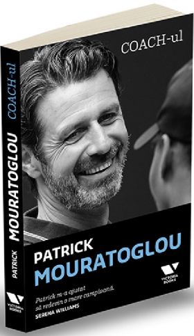 Coach-ul | Patrick Mouratoglou