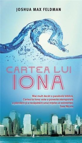 Cartea lui Iona | Joshua Max Feldman