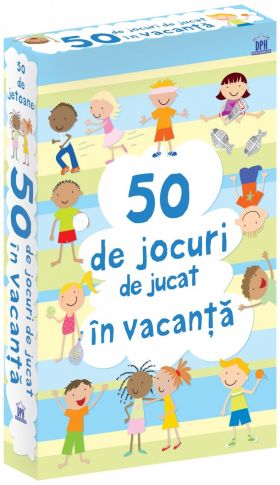 50 de jocuri de jucat in vacanta | 