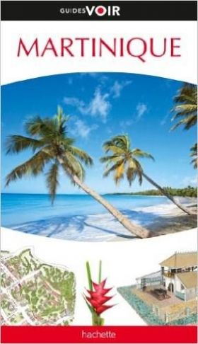 Guide Voir Martinique | Collectif