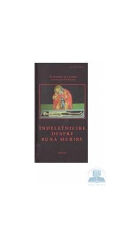 Indeletnicire despre buna murire - Evghenie Vulgaris