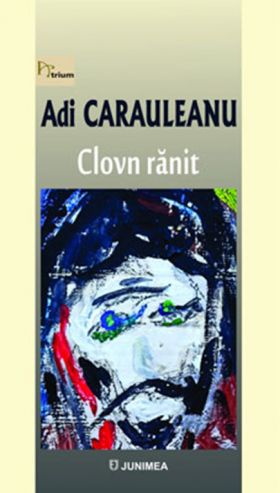 Clovn ranit | Adi Carauleanu