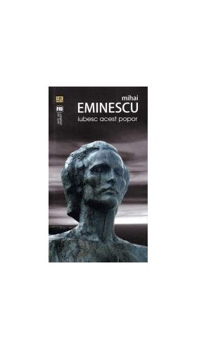 Iubesc acest popor - Mihai Eminescu