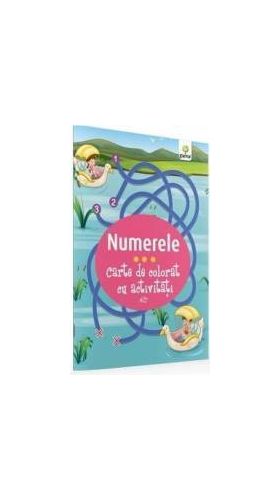 Numerele - Carte De Colorat Cu Activitati 3 Ani+