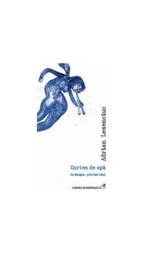 Cartea de apa - Adrian Lesenciuc