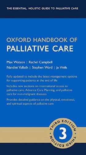 Oxford Handbook of Palliative Care | Max Watson