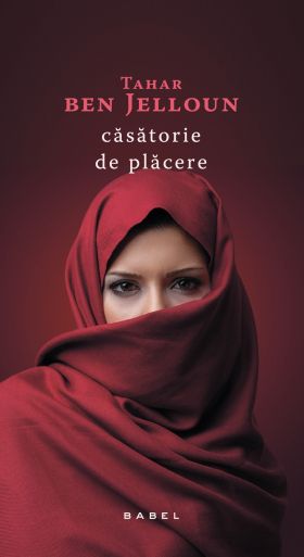 Casatorie de placere | Tahar Ben Jelloun