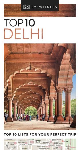 Top 10 Delhi | DK Travel