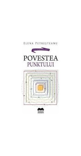 Povestea Punktului - Elena Petresteanu