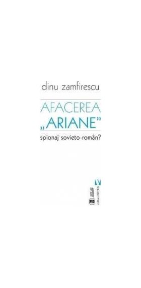 Afacerea Ariane - Dinu Zamfirescu