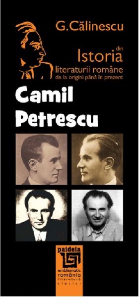 Camil Petrescu | George Calinescu