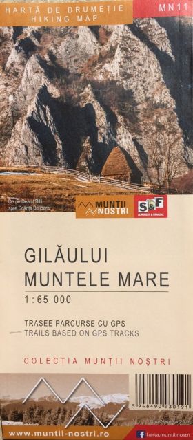 Harta drumetii - Gilaului Muntele Mare | 